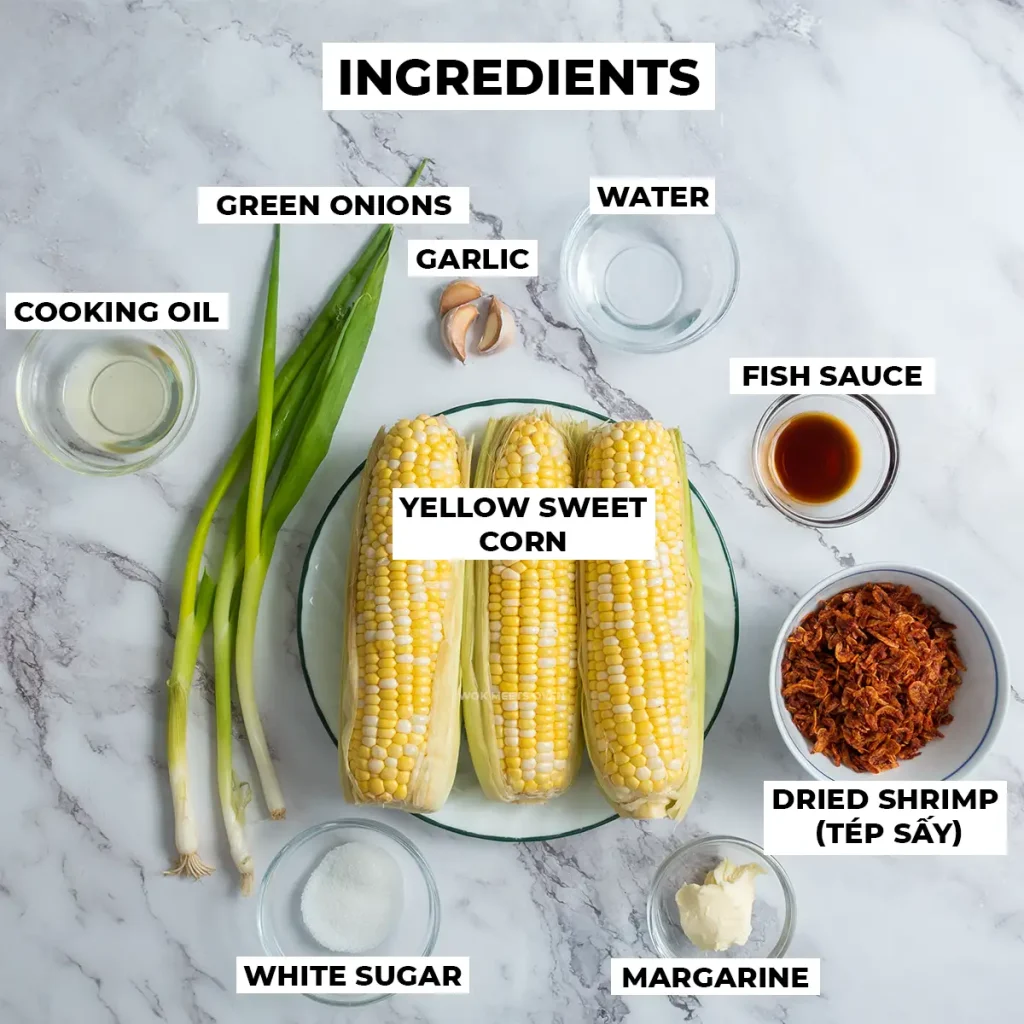 Ingredients for making Vietnamese corn stir-fry